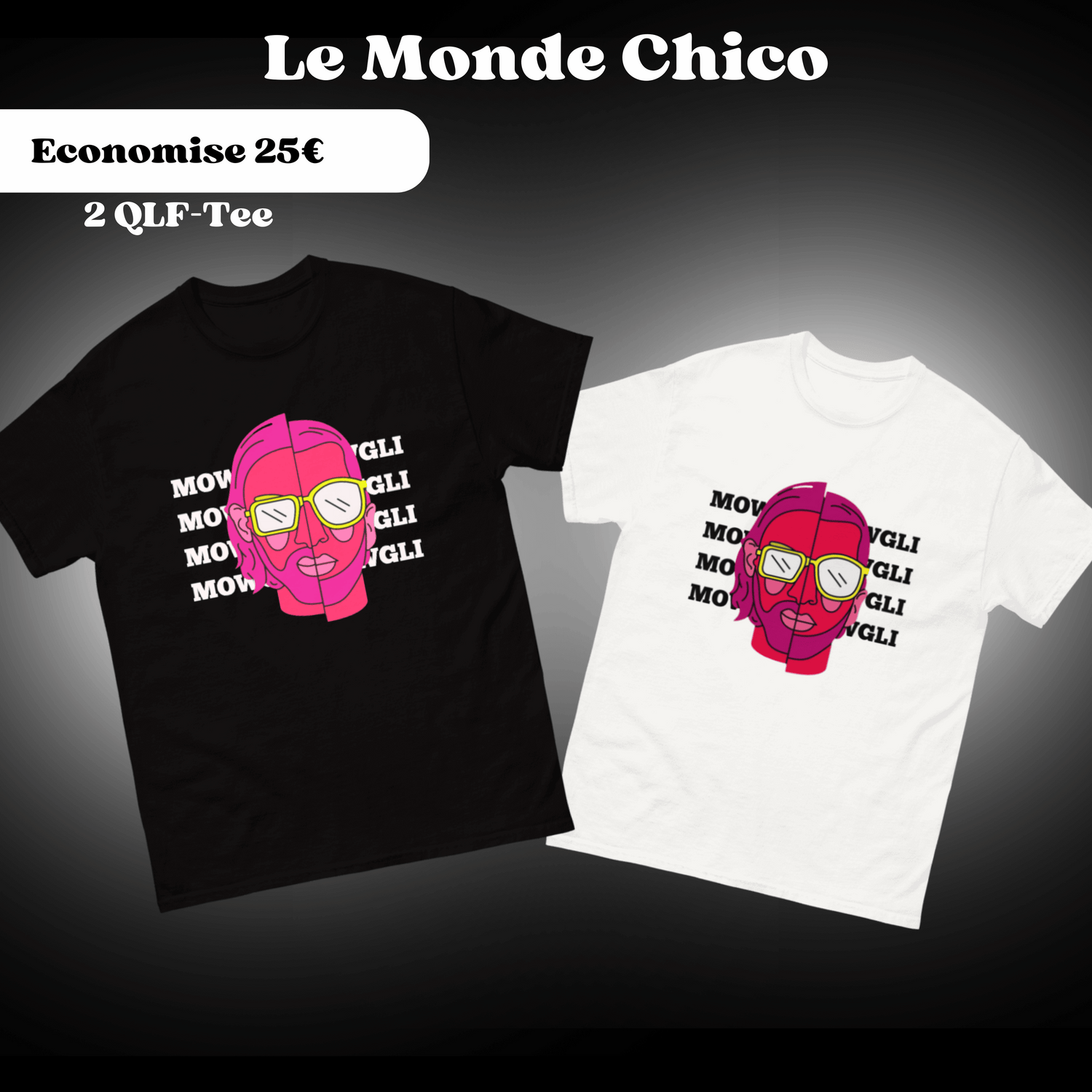 Pack "Le Monde Chico"
